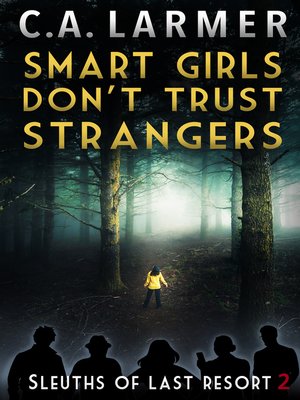 cover image of Smart Girls Don't Trust Strangers